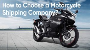 How to choose motorcycle shipping company