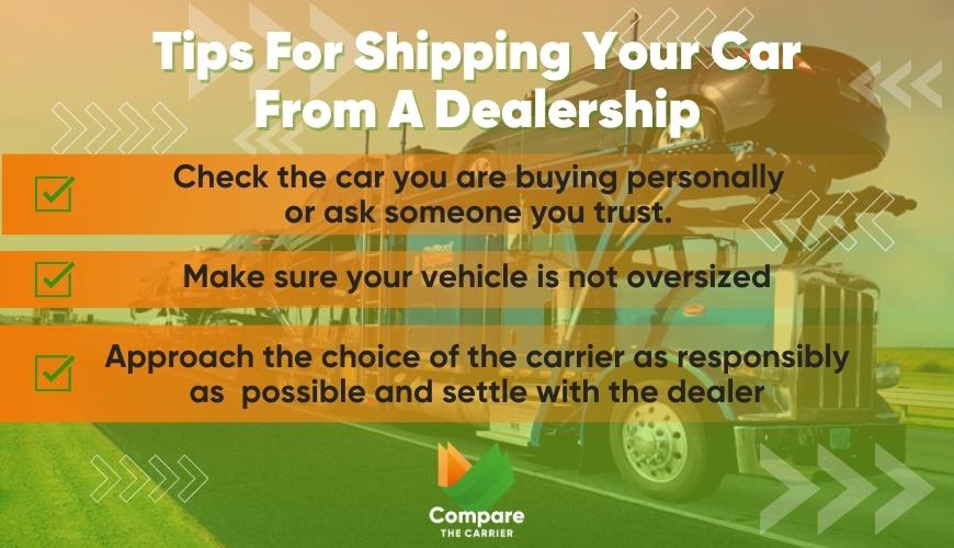 list of tips that will help you organize Shipping Your Car From A Dealership