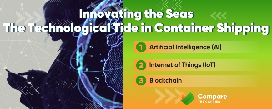 emerging technologies in container logistics