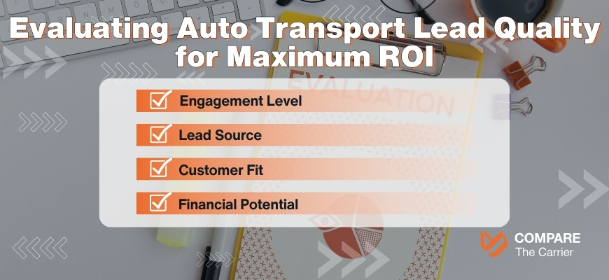 4 Proven Tactics to Optimize Auto Transport Lead Cost 3 3 key factors to consider when evaluating auto transport lead value