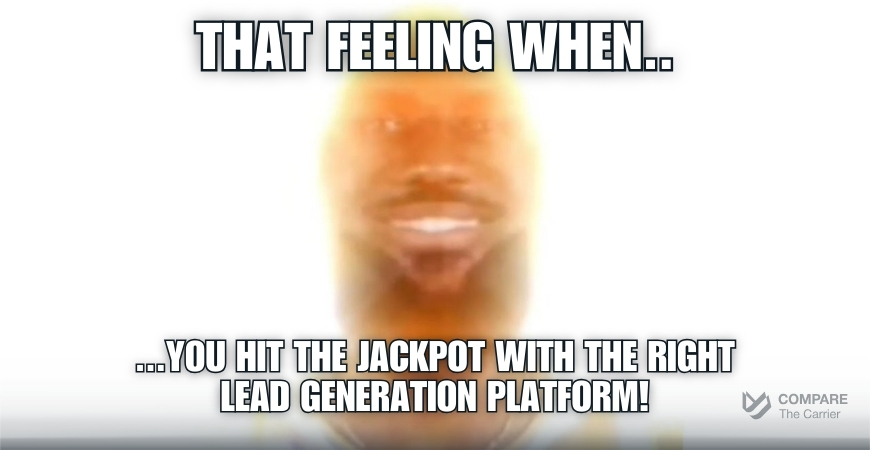 Meme: When you finally find a lead platform that delivers leads that convert for logistics and auto transport.