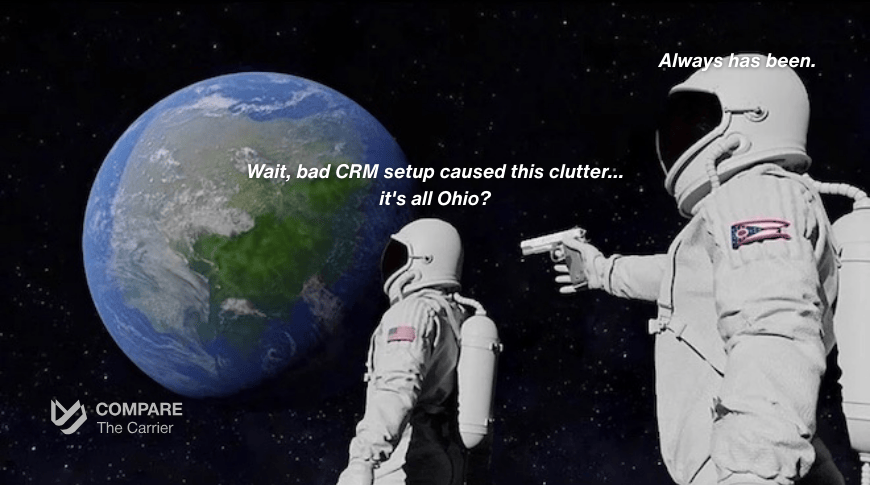 Always Has Been meme: Astronaut 1 realizes their CRM feels like 'expensive digital clutter' because the crm setup was flawed, represented as Ohio. Astronaut 2 confirms 'Always has been,' highlighting that proper crm setup is the fundamental, often overlooked key to success.